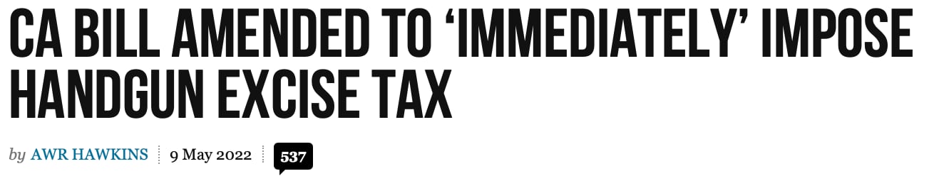 CA bill amended to 'immediately' impose handgun excise tax